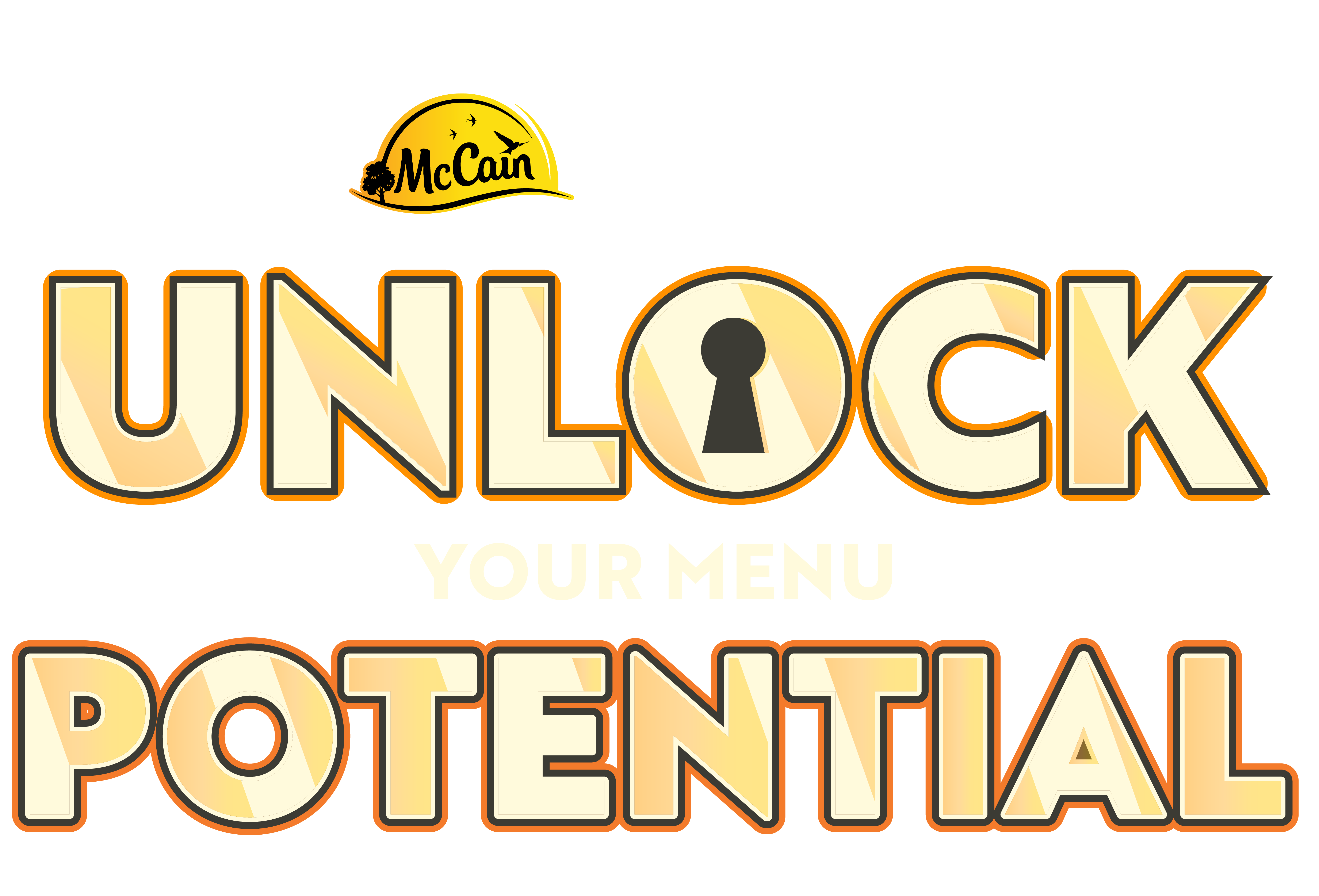 UNLOCK YOUR MENU POTENTIAL